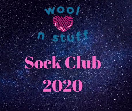 Sock Club 2020 @ Wool n Stuff Wakefield