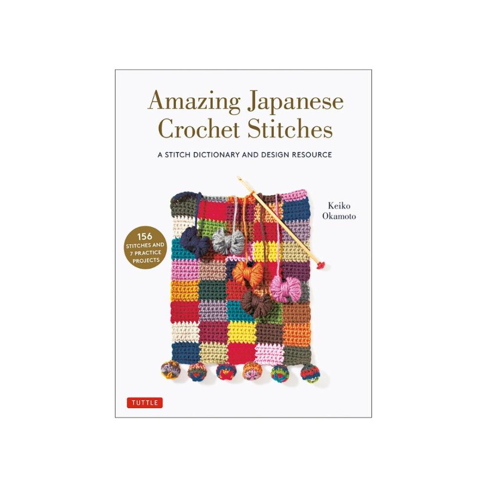 Amazing Japanese Crochet Stitches