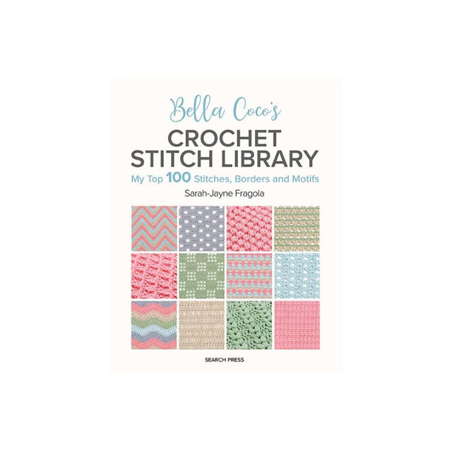 Bella Cocos Crochet Stitch Library Book