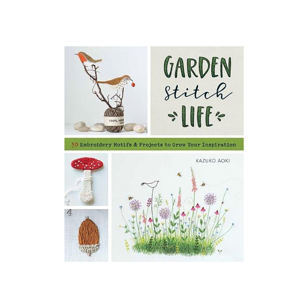 Garden Stitch Life Embroidery Book