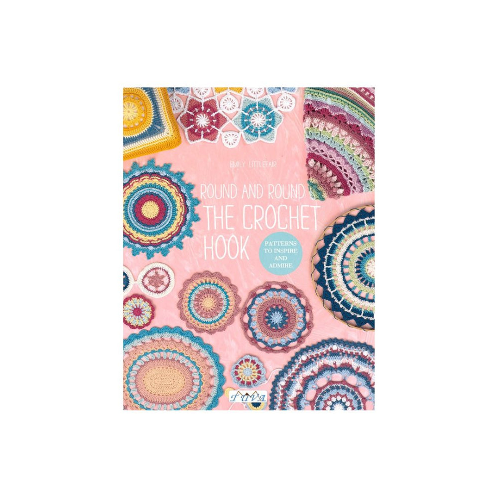 Round and Round the Crochet Hook Book
