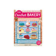 The Crochet Bakery Book