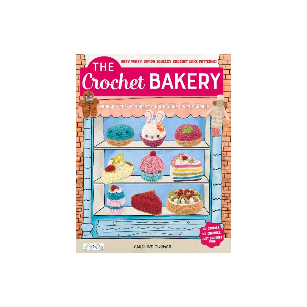 The Crochet Bakery Book