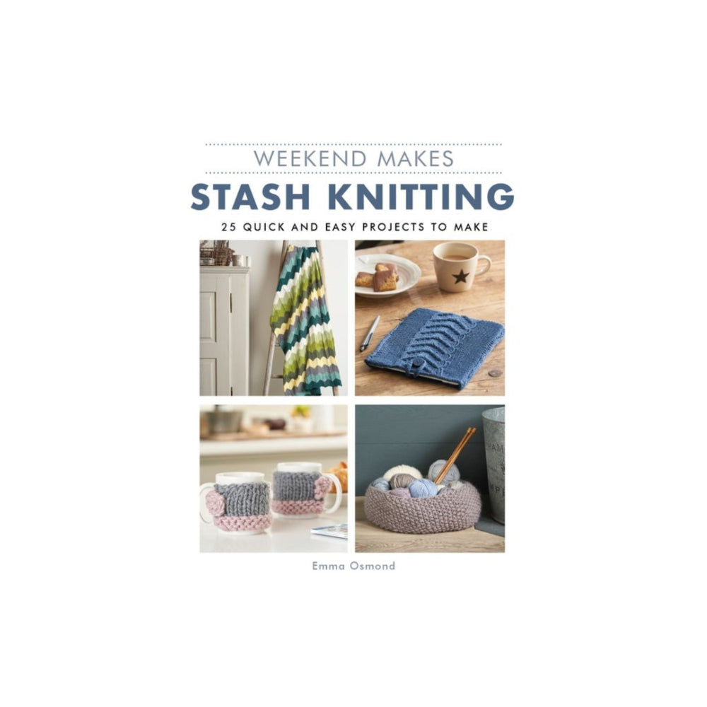 Weekend Makes Stash Knitting Book