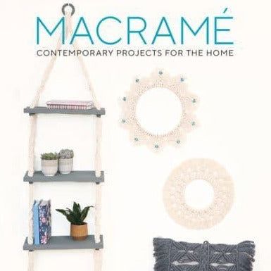 Macrame Contemporary Projects for the Home