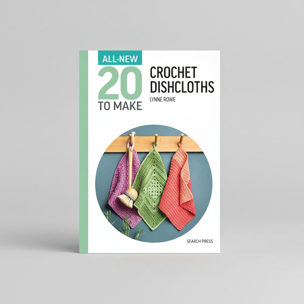 Book cover for 'All-New 20 to Make Crochet Dishcloths' by Lynne Rowe, published by Search Press, featuring a circular photo of three colourful crocheted dishcloths hanging on a wooden rack.