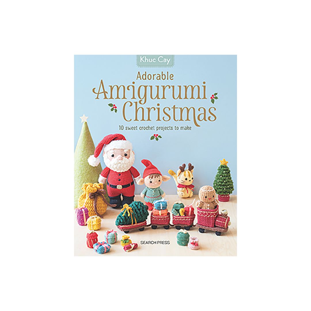 Adorable Amigurumi Christmas – 10 Festive Crochet Patterns