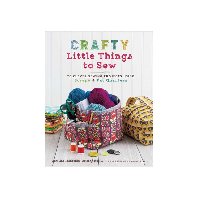 Crafty Little Things to Sew Book