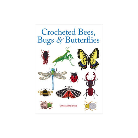 Crocheted Bees Bugs and Butterflies
