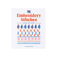Embroidery Stitches Book - over 200 step by step stitches to practice