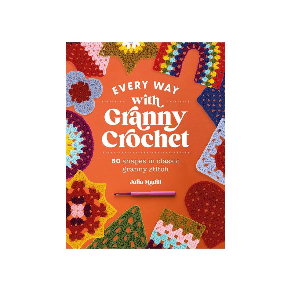 Every Way with Granny Crochet Book