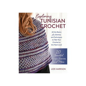 Exploring Tunisian Crochet Book