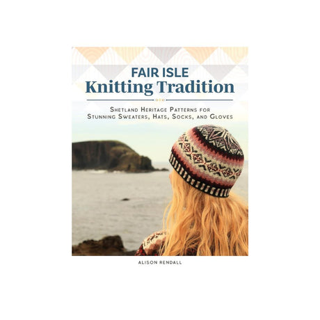 Fair Isle Knitting Tradition Book