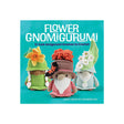 Flower Gnomigurumi Book