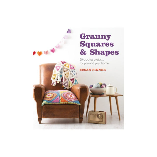 Granny Squares and Shapes Book