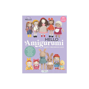 Hello Amigurumi Happy Childhood Day Book