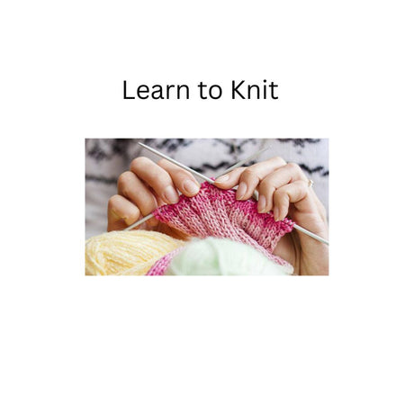 Learn to Knit Workshop Wakefield West Yorkshire