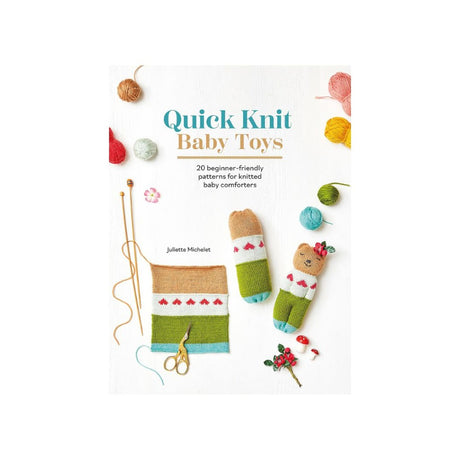 Quick Knit Baby Toys Book