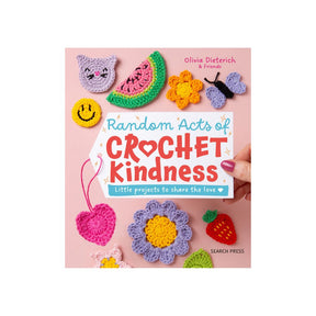 Random Acts of Kindness Crochet Book