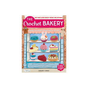 The Crochet Bakery Book