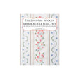 The Essential Book of Embroidery Stitches