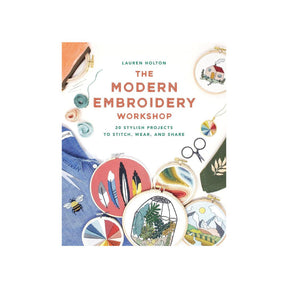 The Modern Embroidery Workshop Book