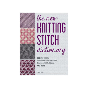 The New Knitting Stitch Dictionary