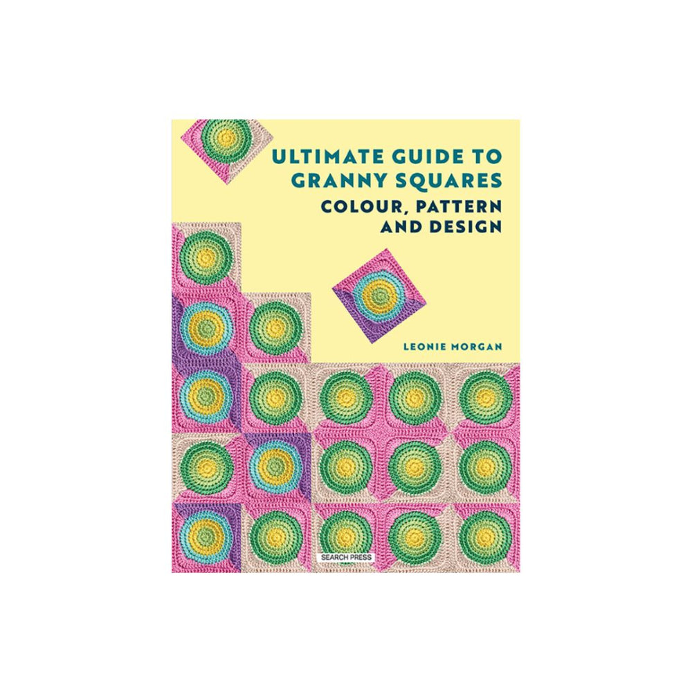 The front cover of the book 'Ultimate Guide to Granny Squares' by Leonie Morgan, featuring a pastel yellow background with a grid of colorful crocheted granny squares in pink, green, and yellow.