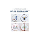 Weekend Makes Hoop Embroidery