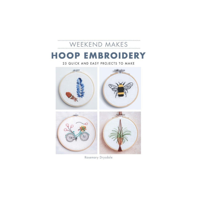 Weekend Makes Hoop Embroidery