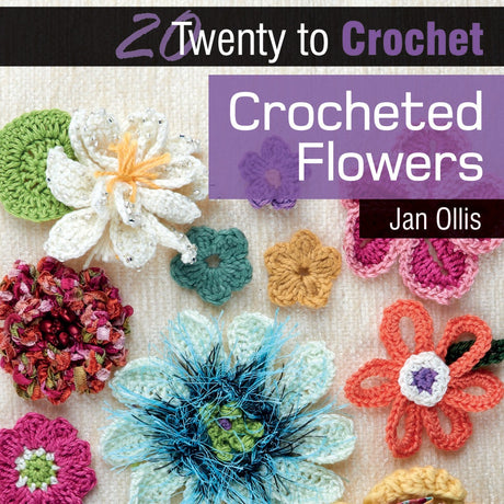 Twenty to Crochet Crocheted Flowers