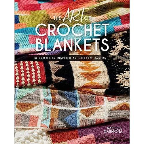 GMC book The Art of Crochet Blankets: 18 Projects Inspired by Modern Makers