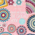 GMC book Tuva Round and Round The Crochet Hook